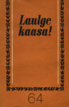 Laulge kaasa!