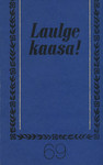 Laulge kaasa!