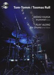 Tom-Tomm. Mängi kaasa trummid ja bass. Play along for drums and bass