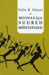 Muinasaja suured mõistatused