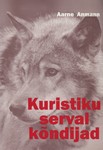 Kuristiku serval kõndijad