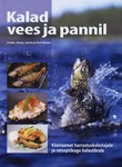 Kalad vees ja pannil