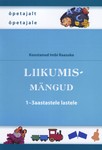 Liikumismängud 1-3aastastele lastele
