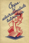 Õppe- ja käsiraamatute tutvustaja. 1936. a. sügis