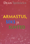 Armastus, seks ja suhted