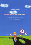 Mina liiklen ohutult