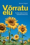 Võrratu elu