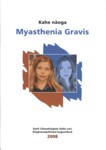 Kahe näoga Myasthenia Gravis