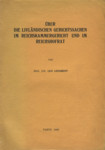 Über die livländischen Gerichtssachen im Reichskammergericht und im Reichshofrat
