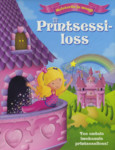 Printsessiloss. Meisterda ja mängi