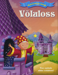 Võluloss. Meisterda ja mängi