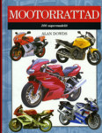 Mootorrattad. 200 supermudelit