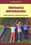 Väärtused ja väärtuskasvatus