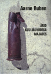 Ärid kuuliaukudega majades