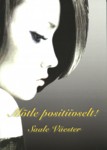 Mõtle positiivselt