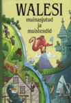 Walesi muinasjutud ja muistendid