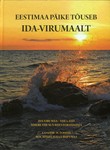 Eestimaa päike tõuseb Ida-Virumaalt
