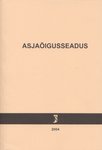 Asjaõigusseadus.  Asjaõigusseaduse rakendamise seadus