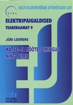 Katse- ja mõõtetoimingud ning teimid. Elektripaigaldised