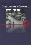 Ükskord me võidame...