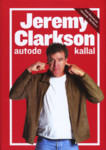 Jeremy Clarkson autode kallal