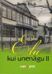 Elu kui unenägu