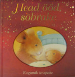 Head ööd sõbrake