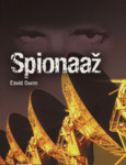 Spionaaž. Köitvad lood spioonidest ja luurest