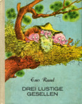 Drei lustige Gesellen