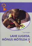 Lahe lugeda, mõnus mõtelda