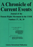 A Chronicle of Current Events. Numbers 37, 38, 39. Journal of the Human Rights Movement in the USSR