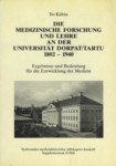 Die medizinische Forschung und Lehre an der Universität Dorpat/Tartu