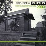 Projekt ja Ehitus 2003