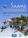 Saame tuttavaks!
