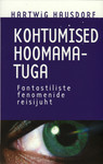 Kohtumised hoomamatuga