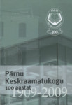Pärnu Keskraamatukogu 100 aastat