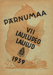 Pärnumaa VII laulupeo laulud