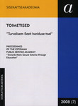 Sisekaitseakadeemia toimetised. Proceeding of the Estonian Public Service Academy