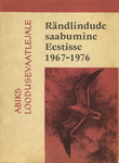 Rändlindude saabumine Eestisse 1967-1976
