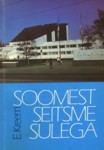 Soomest seitsme sulega