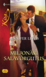 Miljonäri salavõrgutus