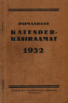 Piimanduse kalender-käsiraamat 1932. Kolmas aastakäik