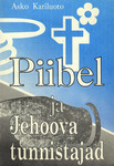 Piibel ja Jehoova tunnistajad