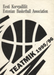 Teatmik 1995/96. Eesti Korvpalliliit. Estonian Basketball Association