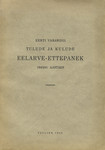 Eesti Vabariigi tulude ja kulude eelarve-ettepanek 1940/41. aastaks