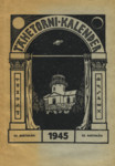 Tartu Riikliku Ülikooli Tähetorni kalender 1945. aastaks. 22. aastakäik