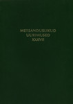 Metsanduslikud uurimused. Forestry studies
