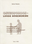 Osteoporoos - luude hõrenemine