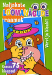 Naljakate loomanägude raamat. Värvi ja kleebi! Ahv