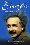 Einstein. Tema elu ja universum